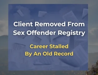 Client Successfully Removed from Sex Offender Registry